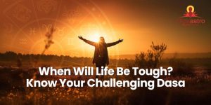 When Will Life Be Tough